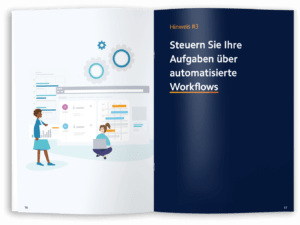 E-Book und Webinar: 7 Hinweise, die Sie bei Ihrer Contentstrategie unbedingt beachten sollten. Hinweis #3 Steuern Sie Ihre Aufgaben über automatisierte Workflows