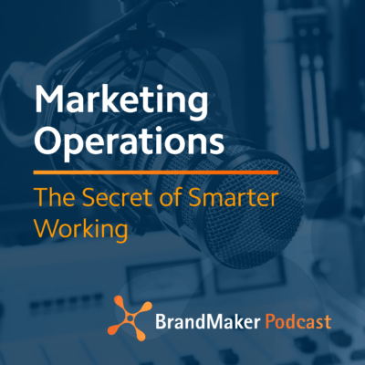 BM_Podcast_Badge_v8 Marketing Operations Podcast : The Secret of Smarter Working - BrandMaker